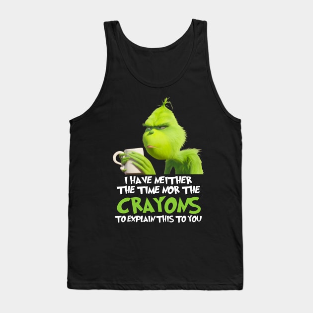 Funny Grinch Christmas Grinch Funny Gift Grinchmas Grinch Lovers Tank Top by Archer Expressionism Style